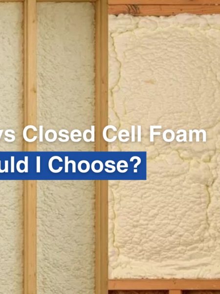 Open Cell vs Closed Cell Foam: Which Should I Choose?